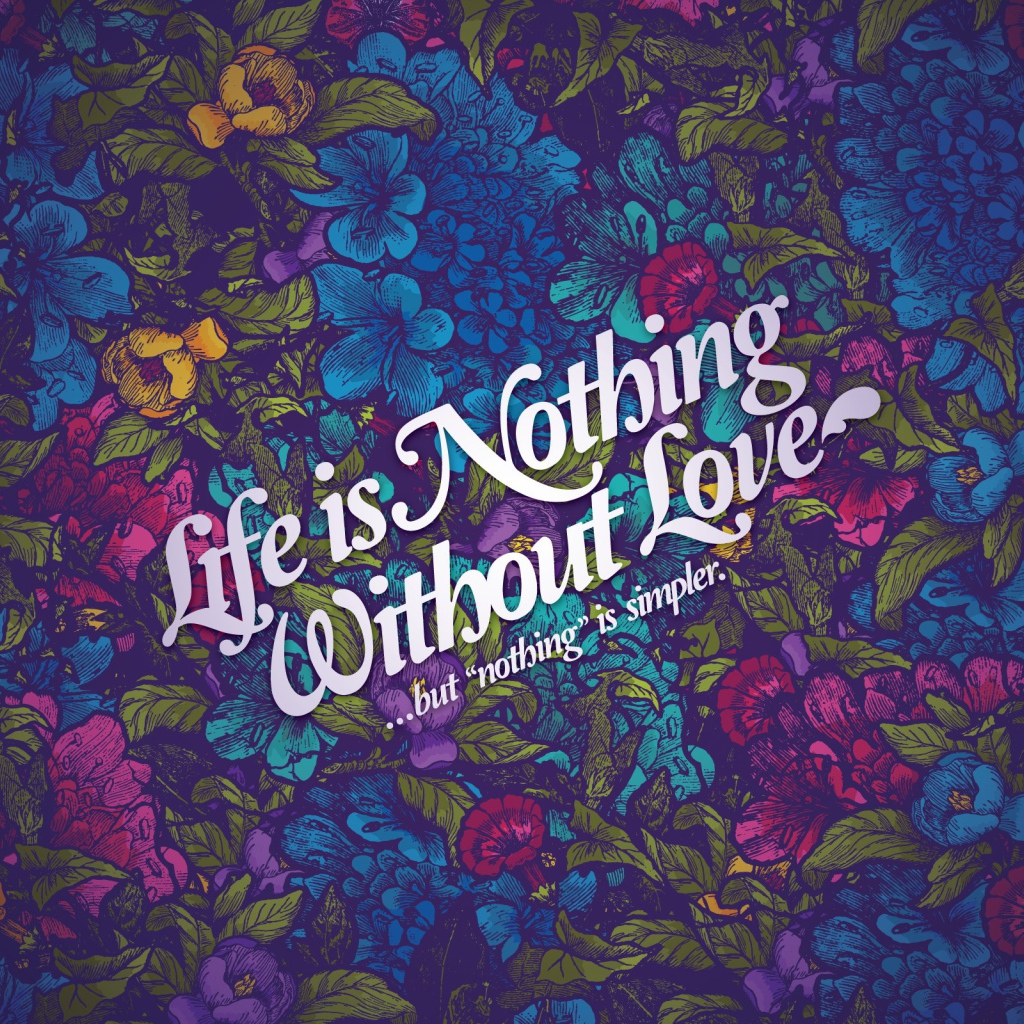 Без любви -  жизнь ничто!