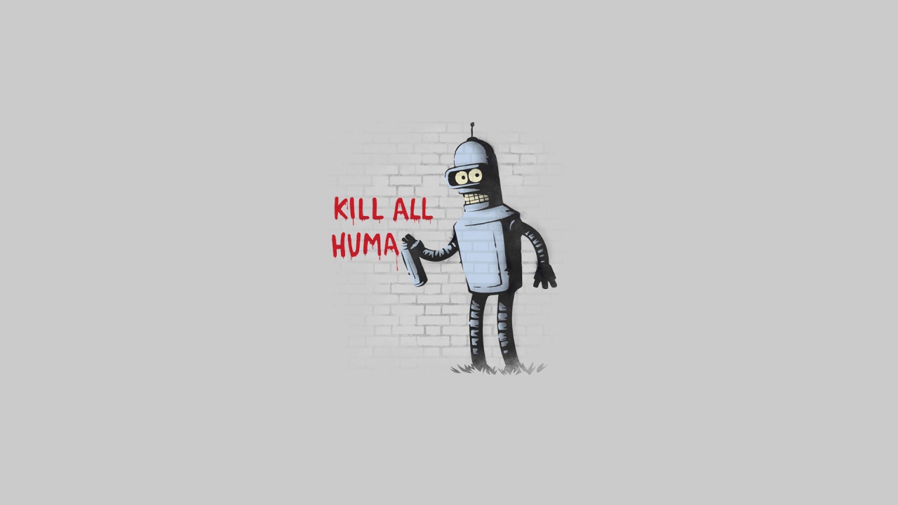 Kill all of humanity, Futurama