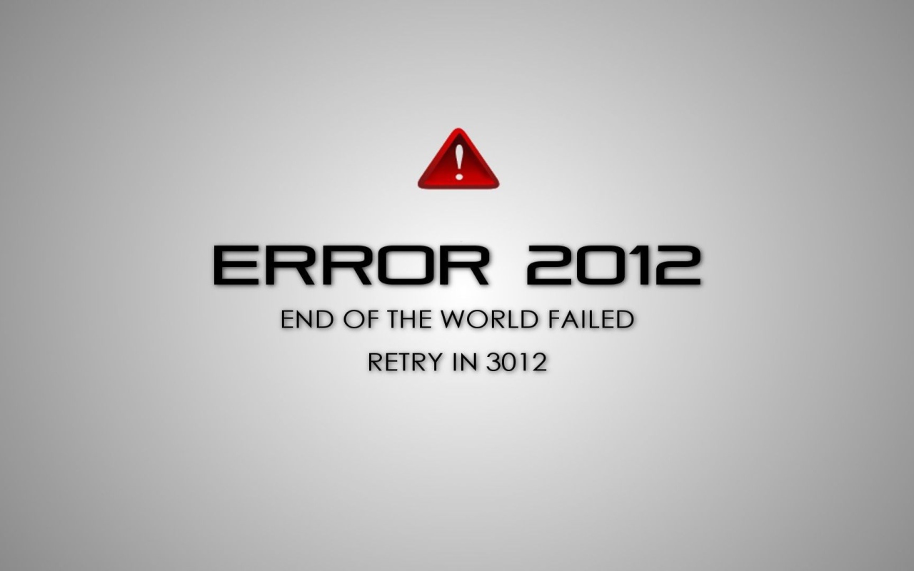 End of the World has failed, try again in the year 3012