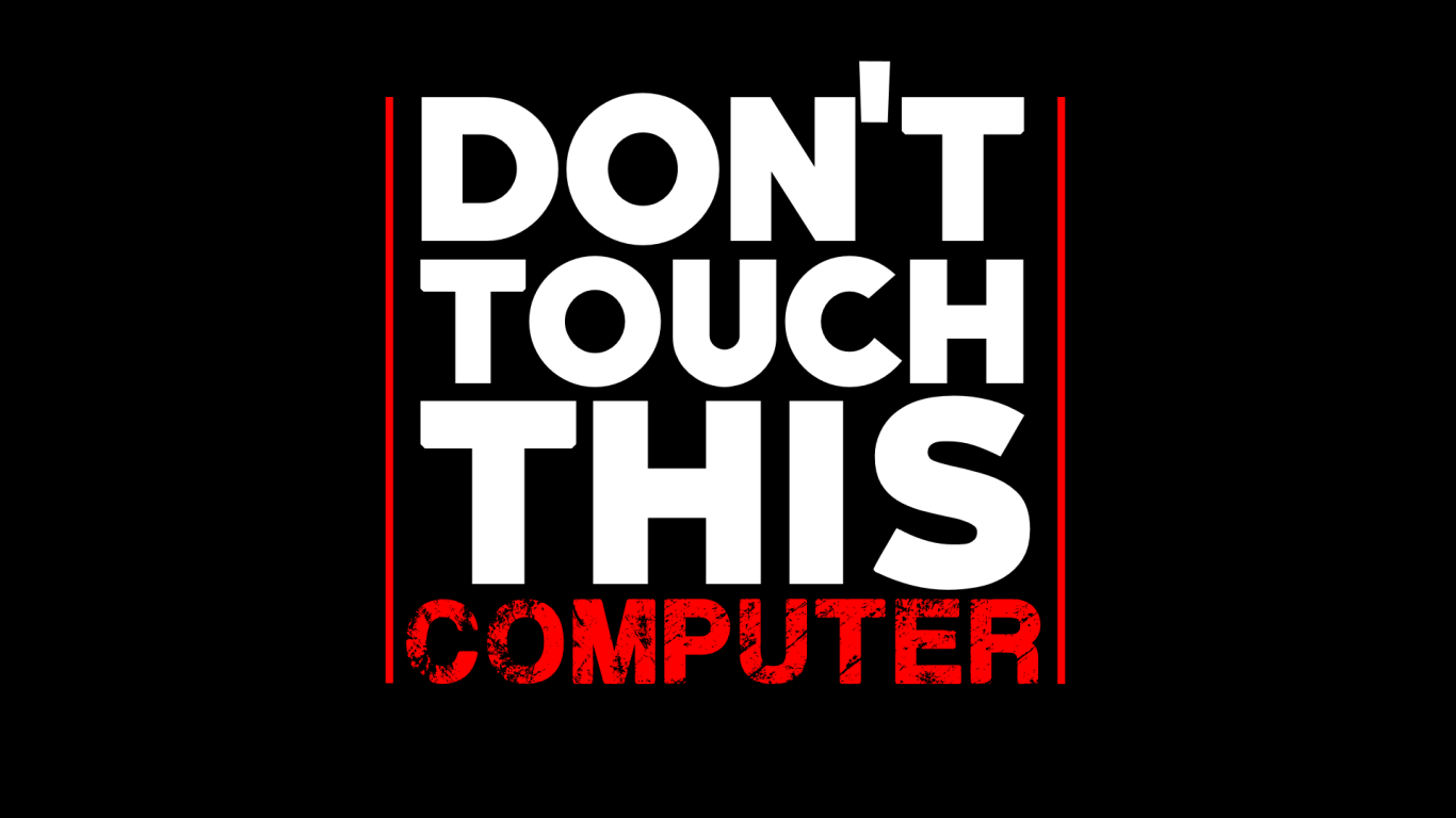 Не трогайте этот компьютер 