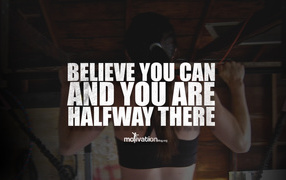 Believe that you can