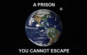 Prison and you can not escape