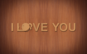 Надпись Я тебя люблю на английском на деревянном фоне