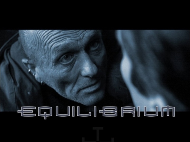 Эквилибриум / Equilibrium