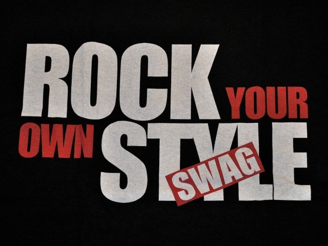 Надпись Rock your own style swag