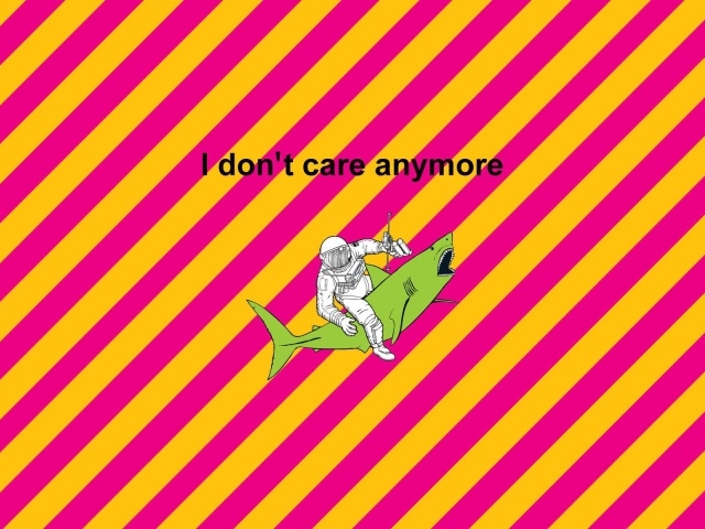 Я ни о чем не беспокоюсь