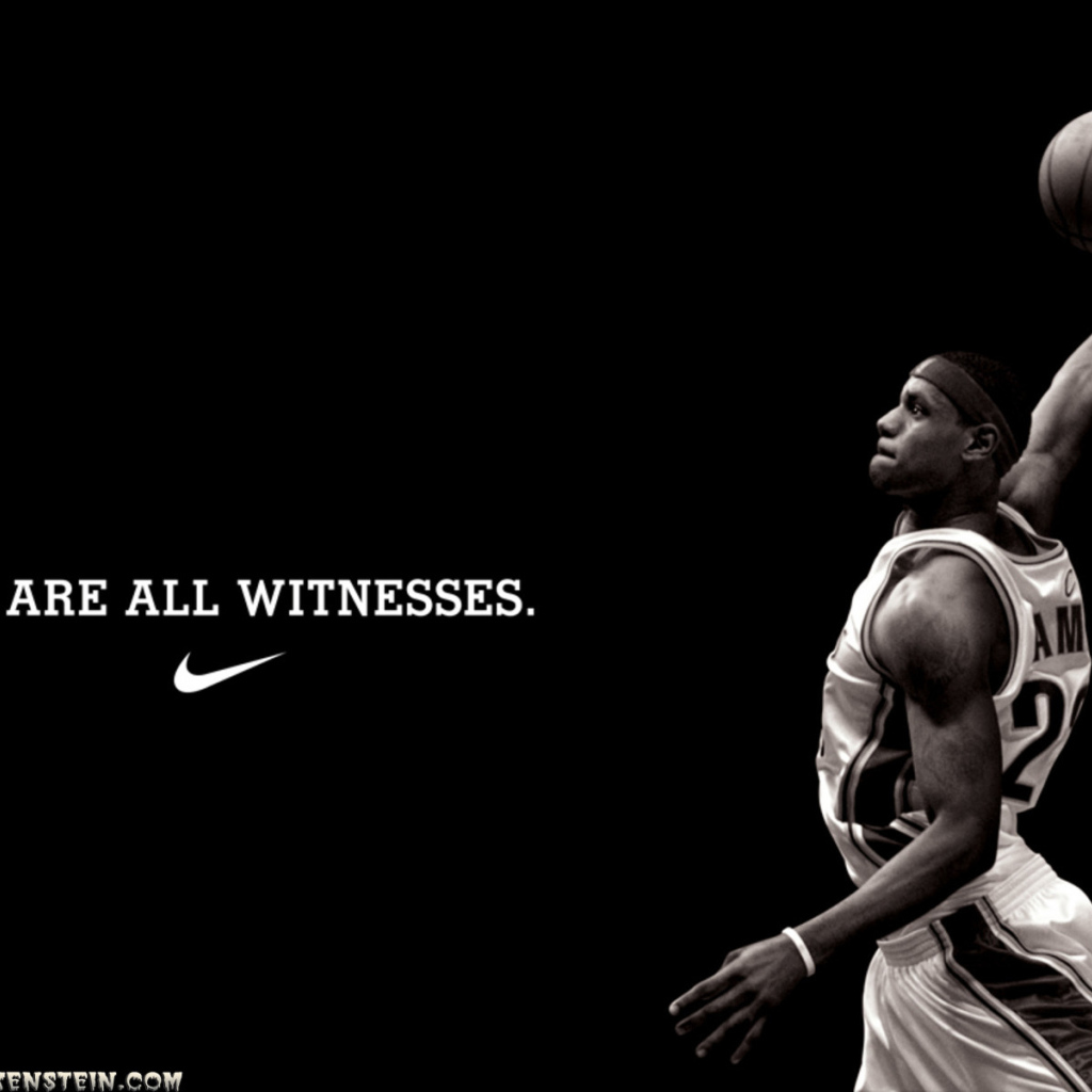 we are all witnesses. Nike