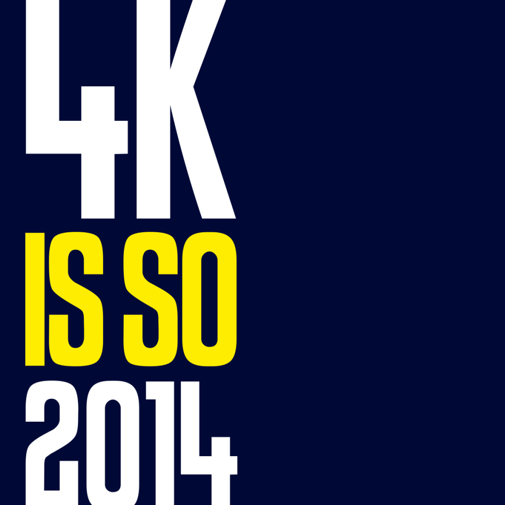 4k is so 2014