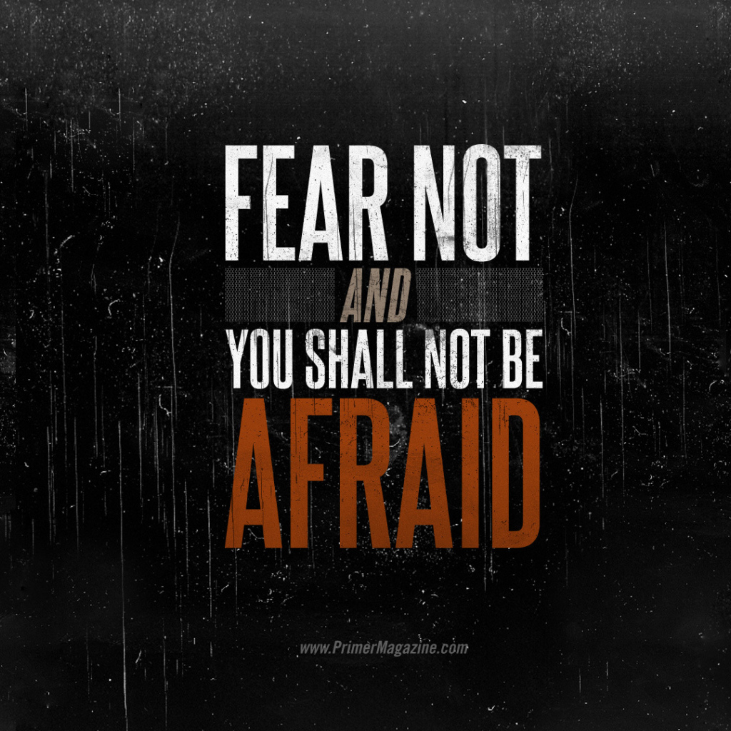 Ничего не бойся