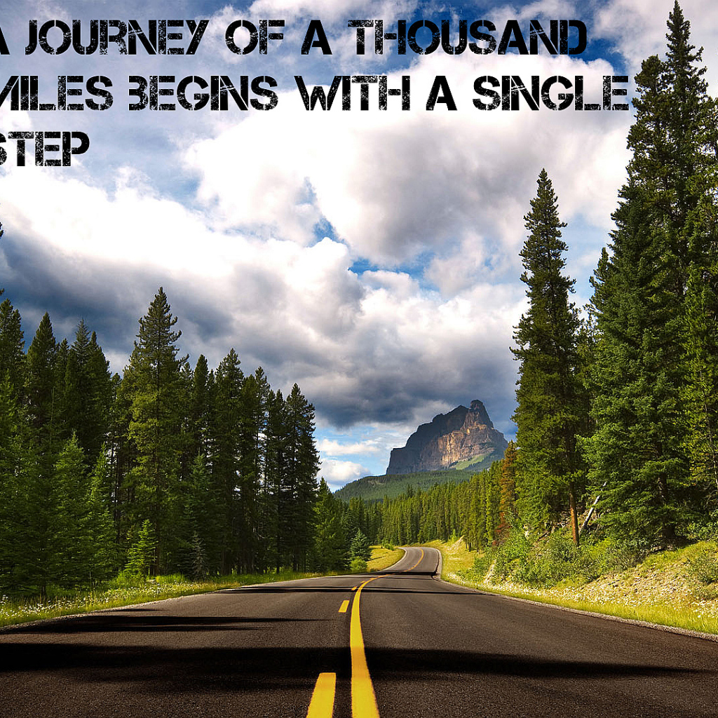 Путь в тысячу миль начинается с одного шага