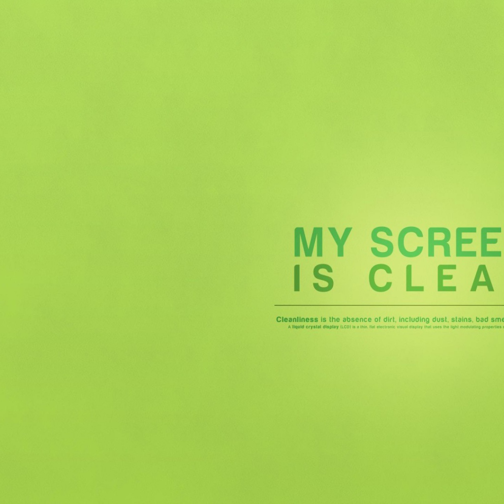 Мой экран чист, зеленый фон