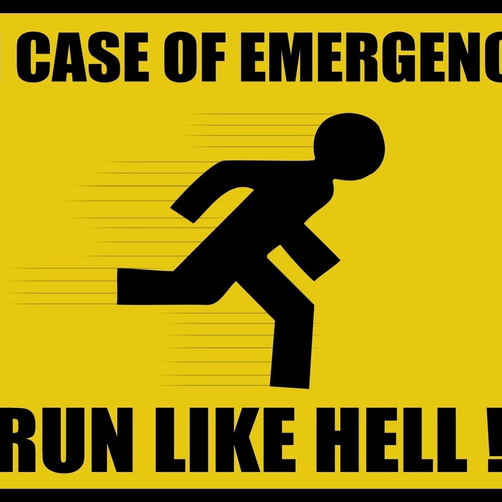Постеры на стену прикольные. Плакат Run. Предупреждение человек. Обои с предупреждением. Running like hell