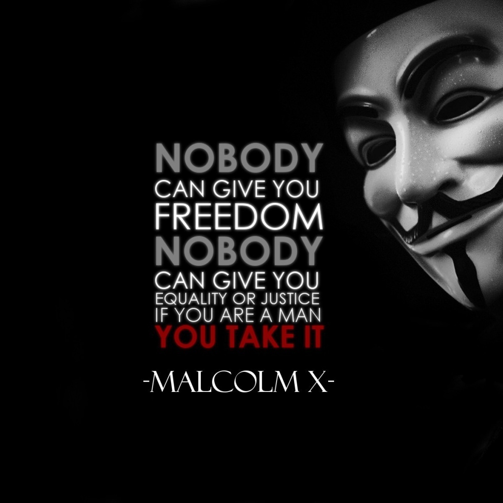 Никто не даст тебе свободу и справедливость, пока ты не возьмешь сам
