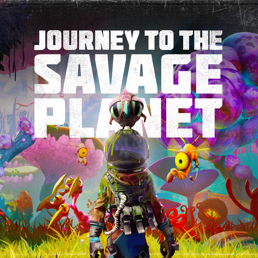 Постер новой компьютерной игры Journey to the Savage Planet, 2020