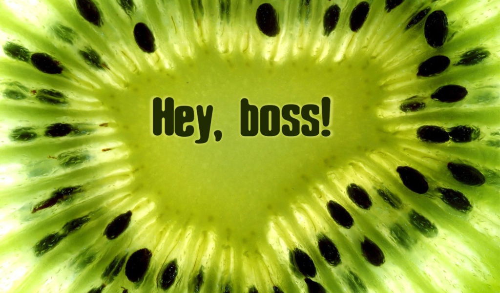 Эй, Босс! Фрукт киви