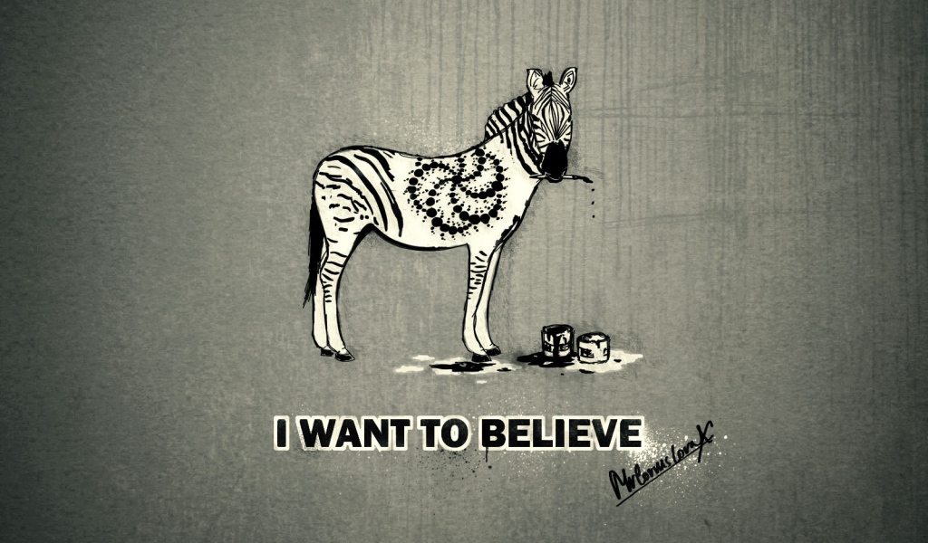 I want to believe