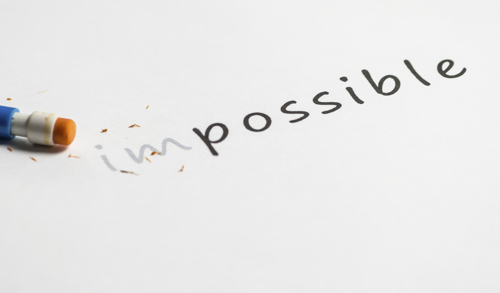 Сотри мысли что это невозможно