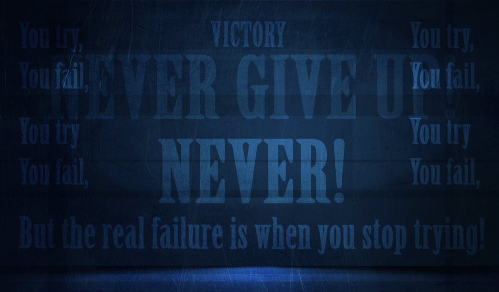 Иди к победе и не сдавайся