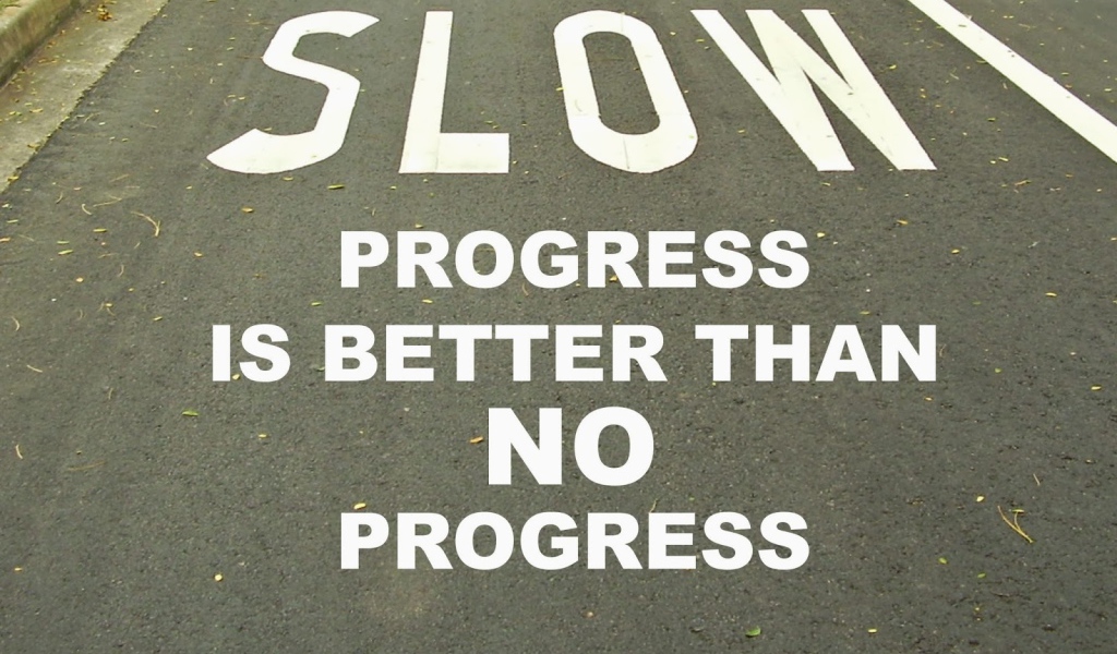 Лучше медленно двигаться вперед, чем стоять на месте