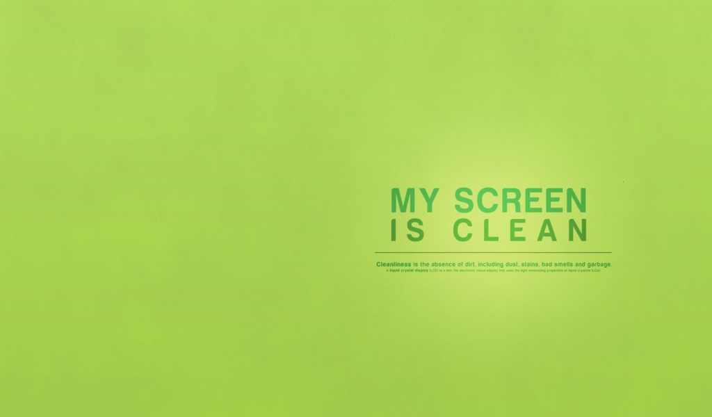 Мой экран чист, зеленый фон