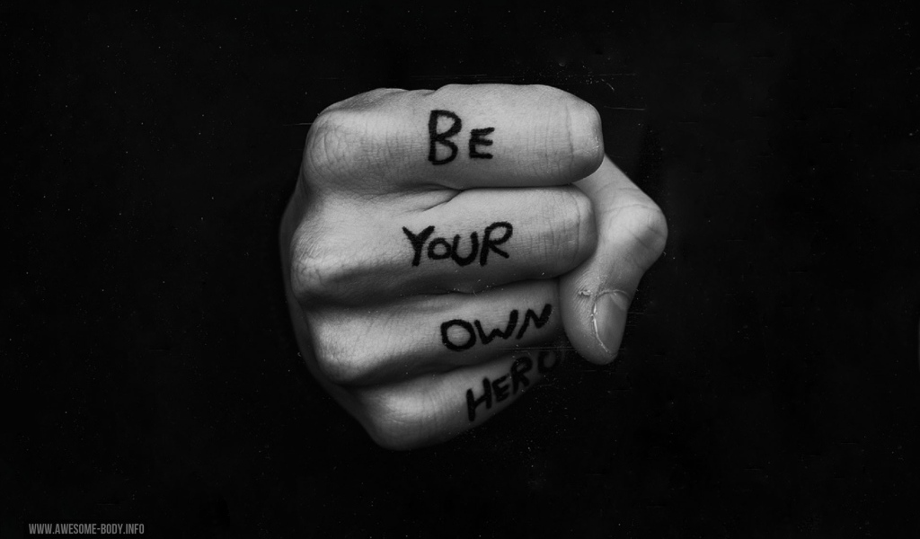 Будь героем для себя