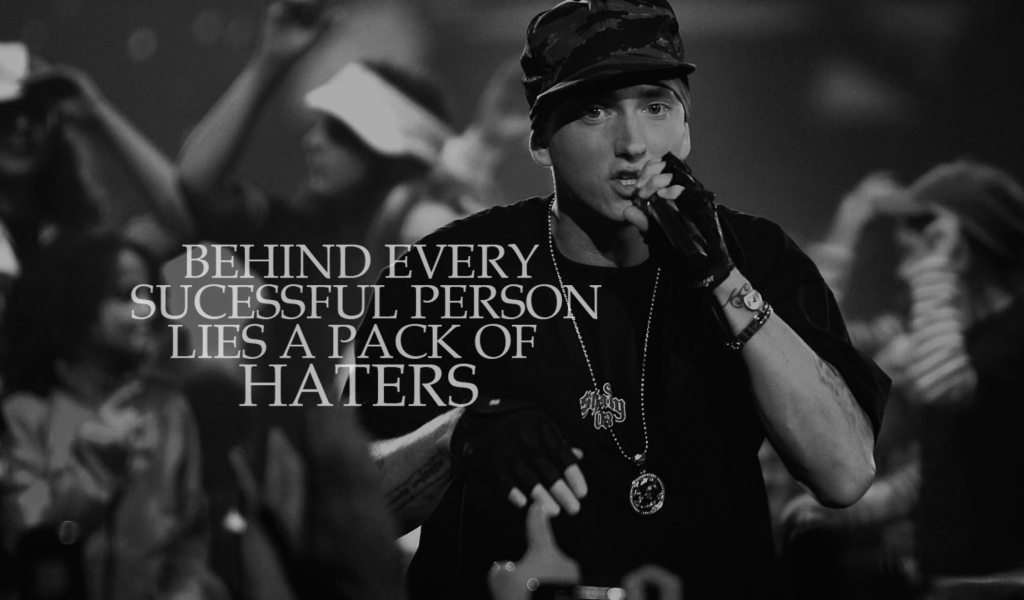 Позади каждого успешного человека множество ненавистников