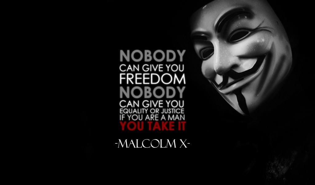 Никто не даст тебе свободу и справедливость, пока ты не возьмешь сам