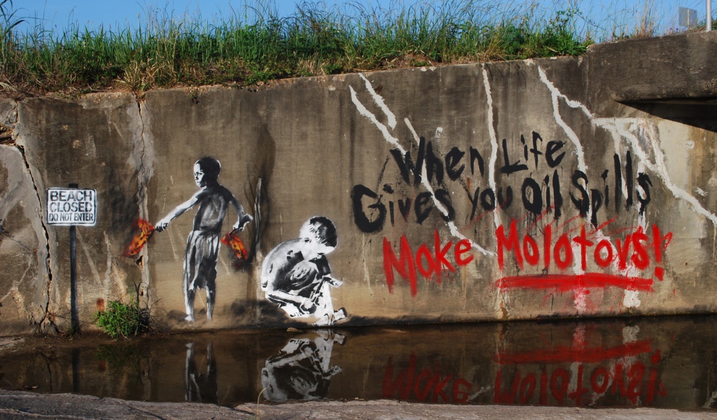 Когда жизнь разливает нефть делай коктейли молотова