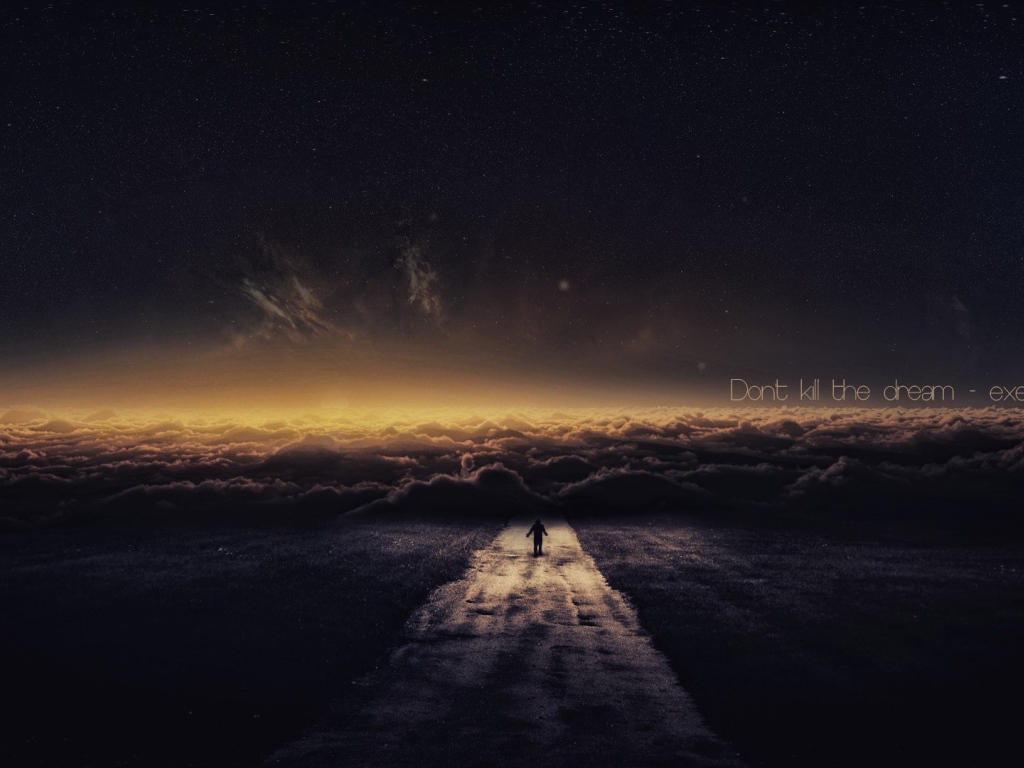 Не убивай мечту