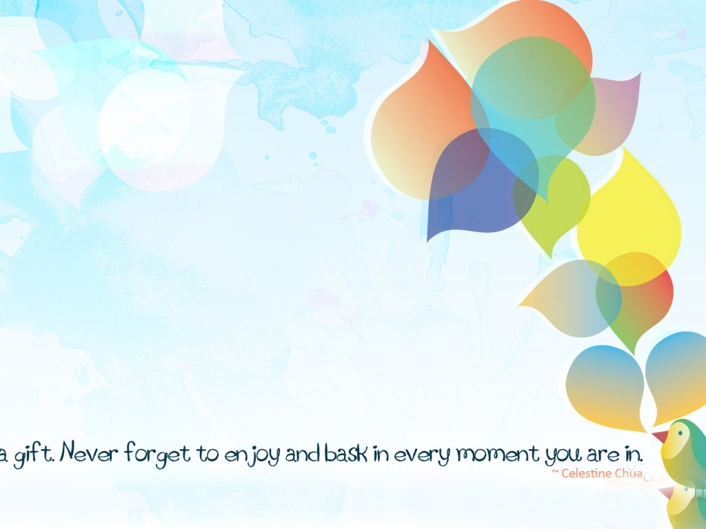 Наслаждайся каждым моментом жизни