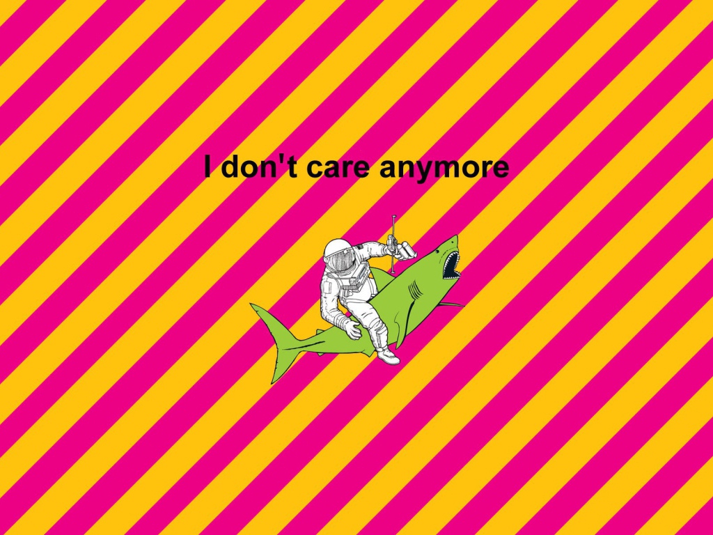 Я ни о чем не беспокоюсь