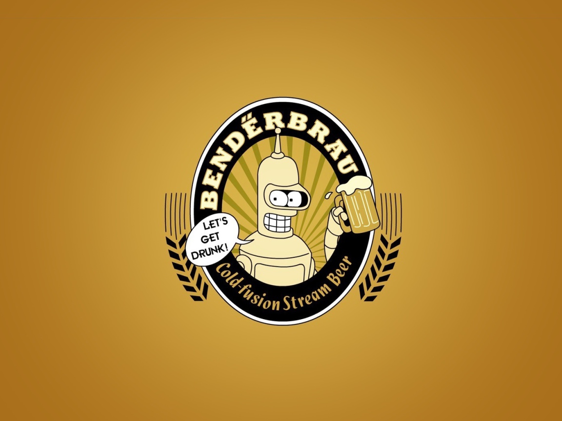 Бендер Давайте напьемся