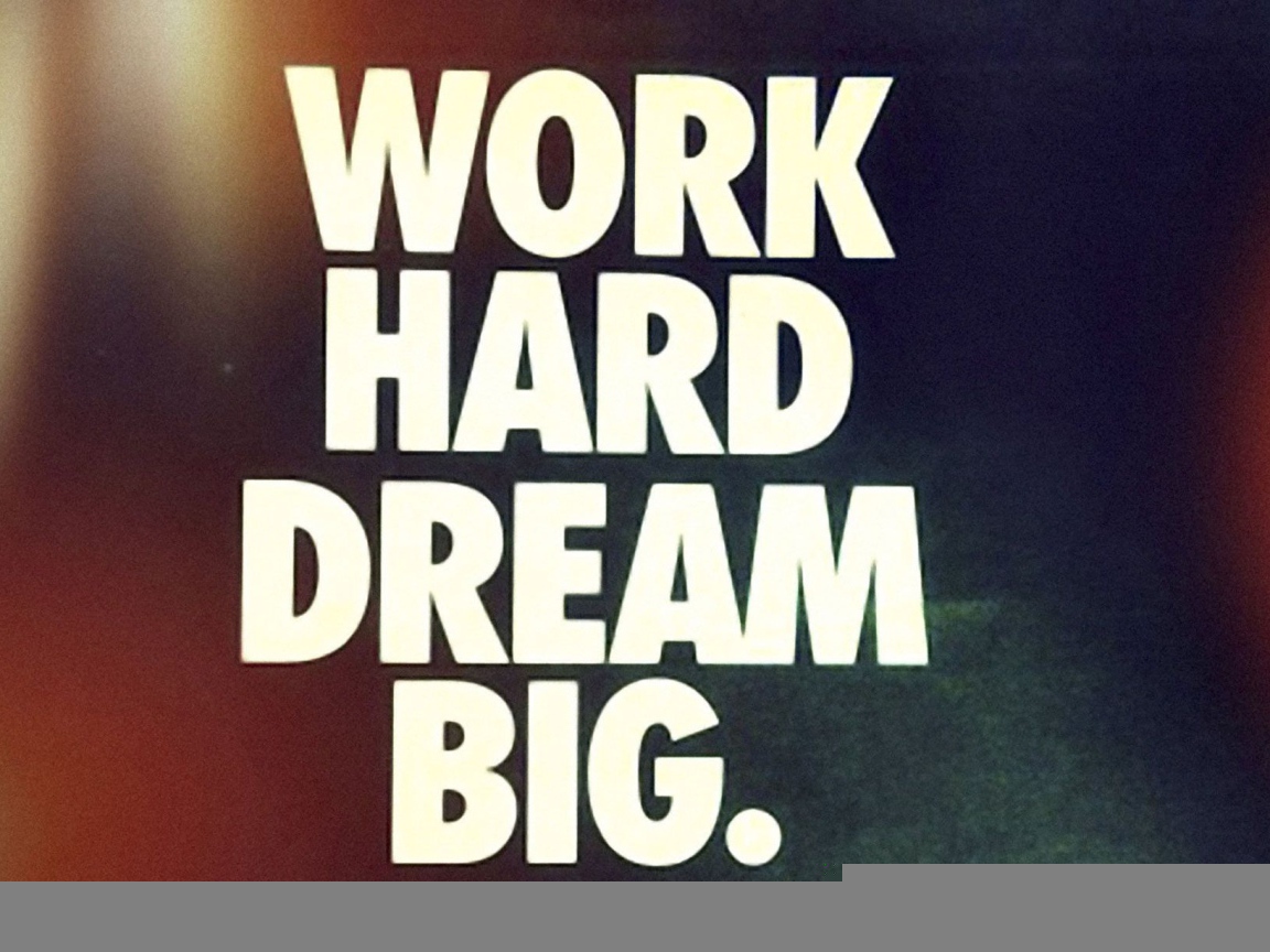 Работай и мечтай