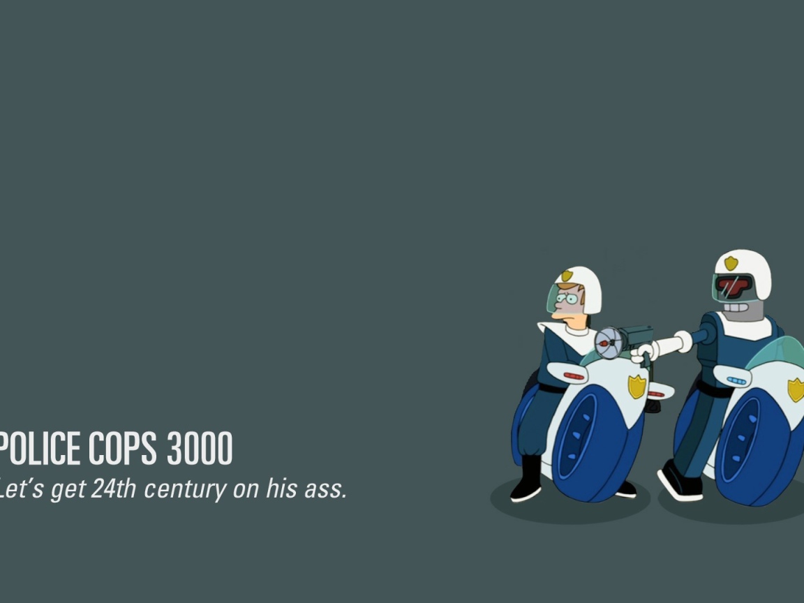 Полицейские 3000, Футурама