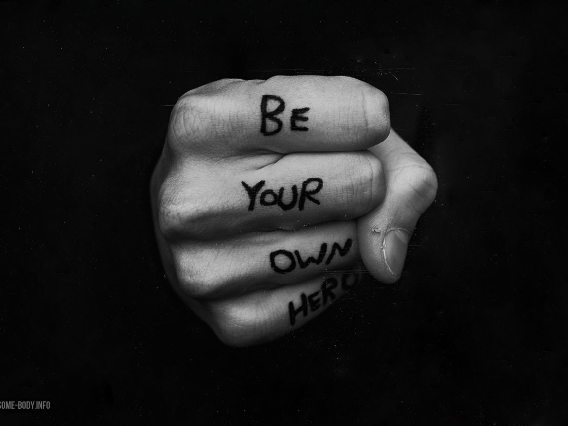 Будь героем для себя