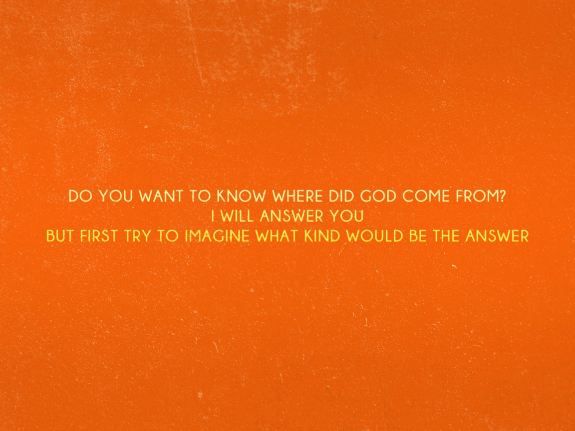Хочешь знать, откуда появился бог?