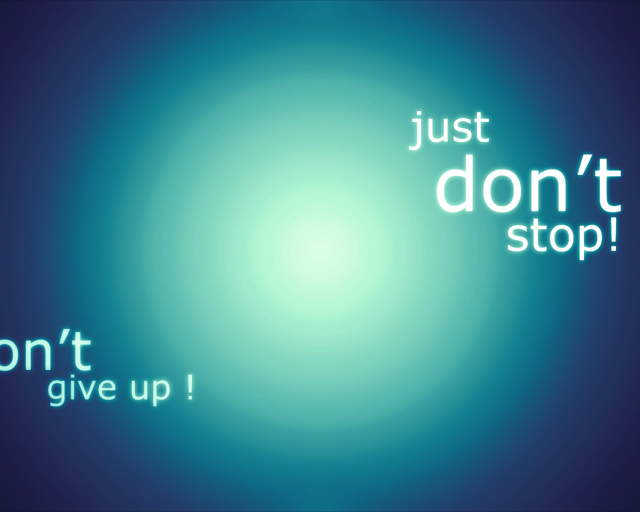 Не сдавайся и не останавливайся