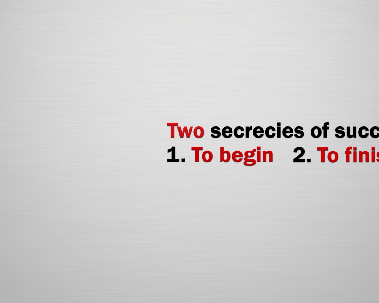 Секрет успеха - начать и закончить
