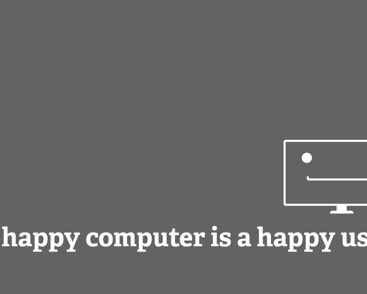 Счастливый компьютер это счастливый пользователь