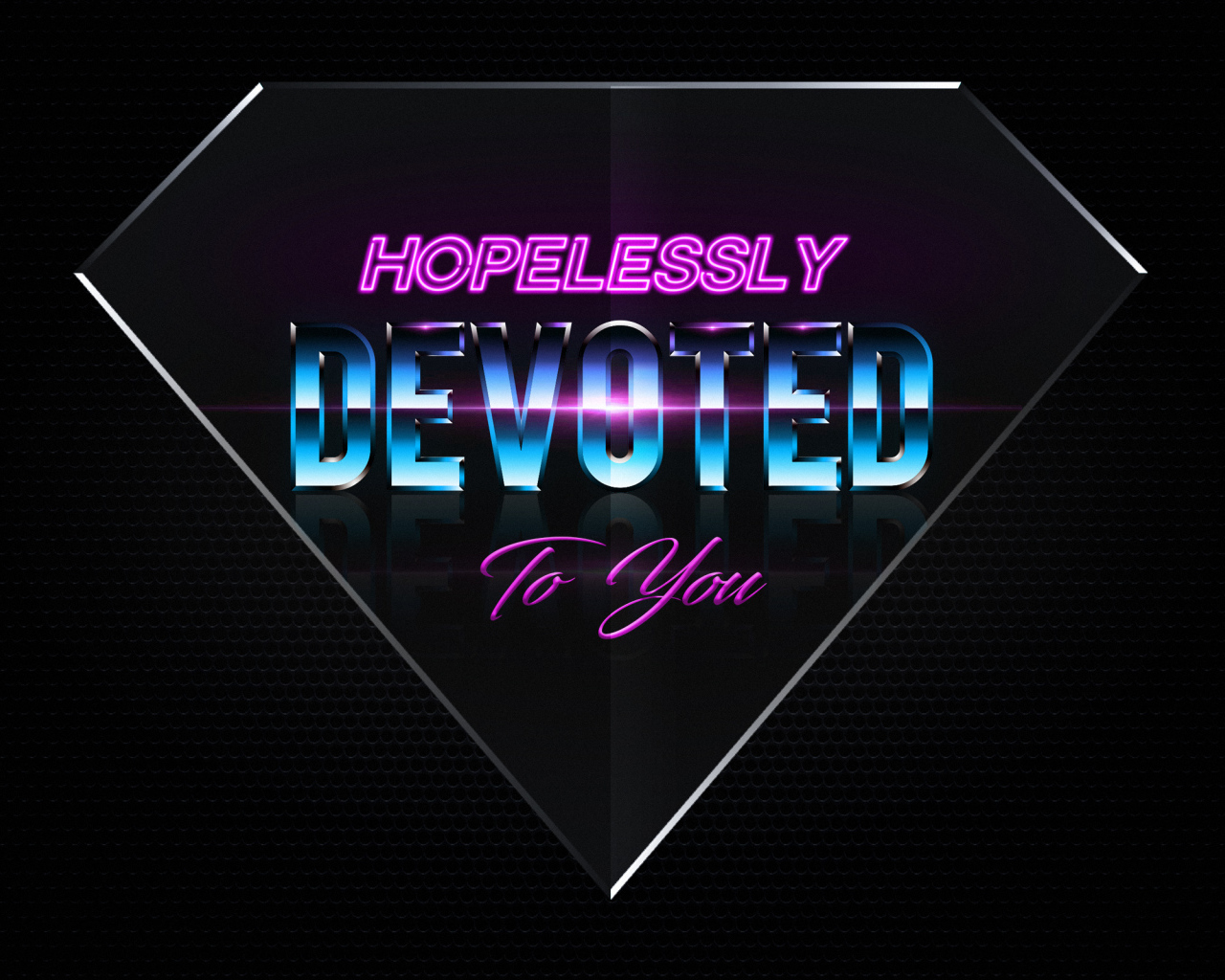 Надпись на английском Devoted to you Hopeless на черном фоне