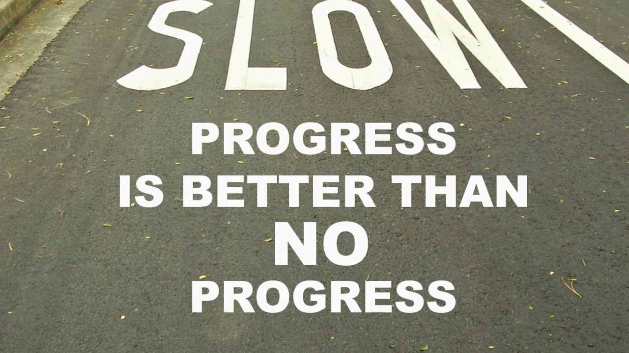 Лучше медленно двигаться вперед, чем стоять на месте