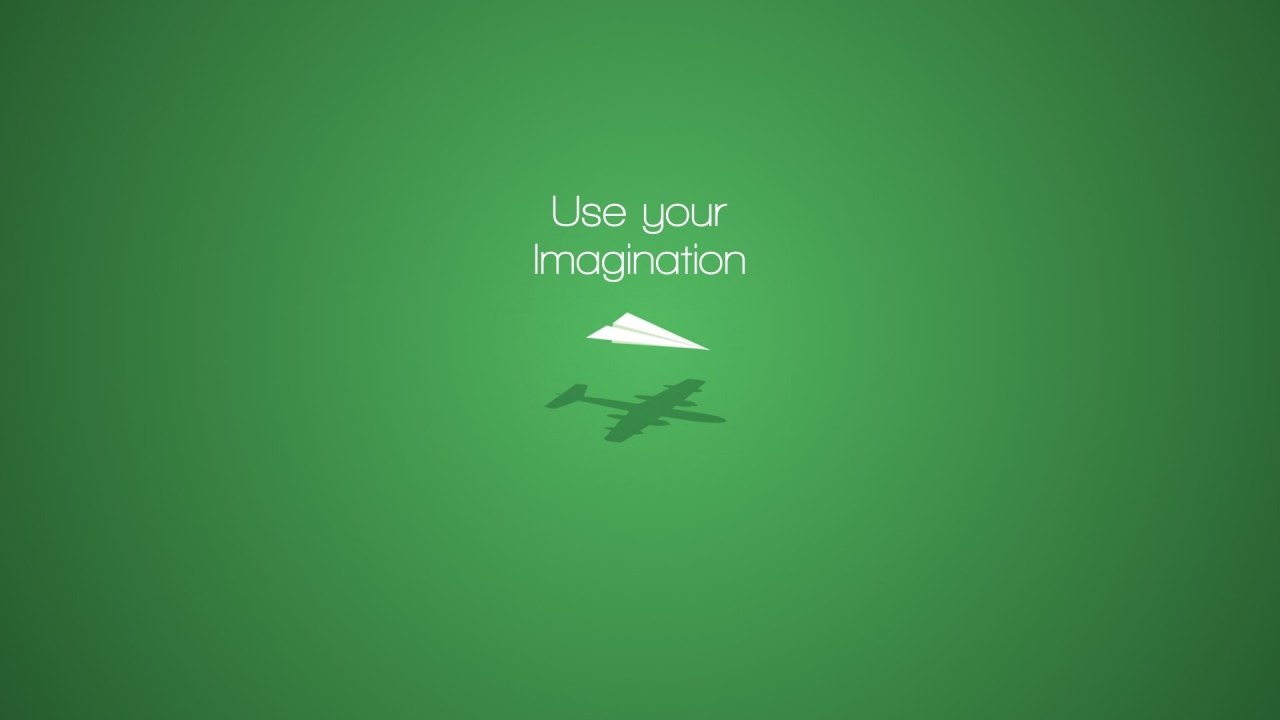 Используй свое воображение