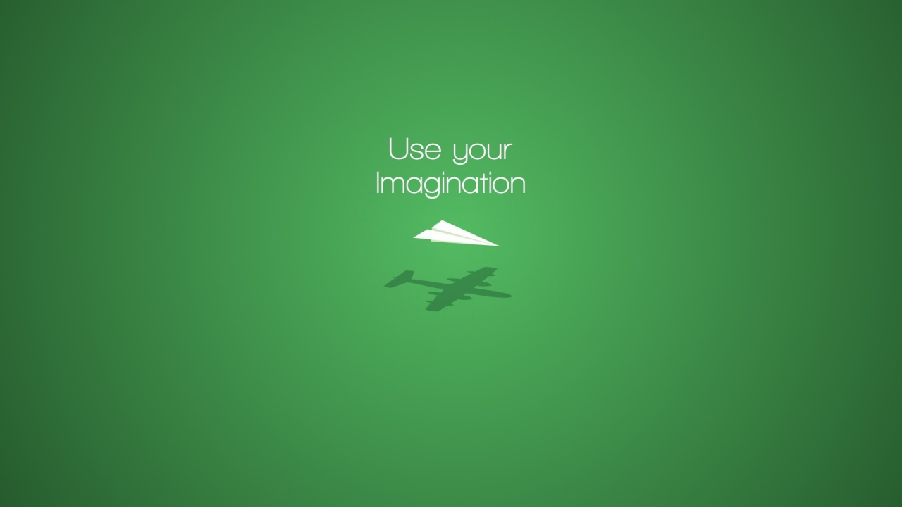 Используй свое воображение