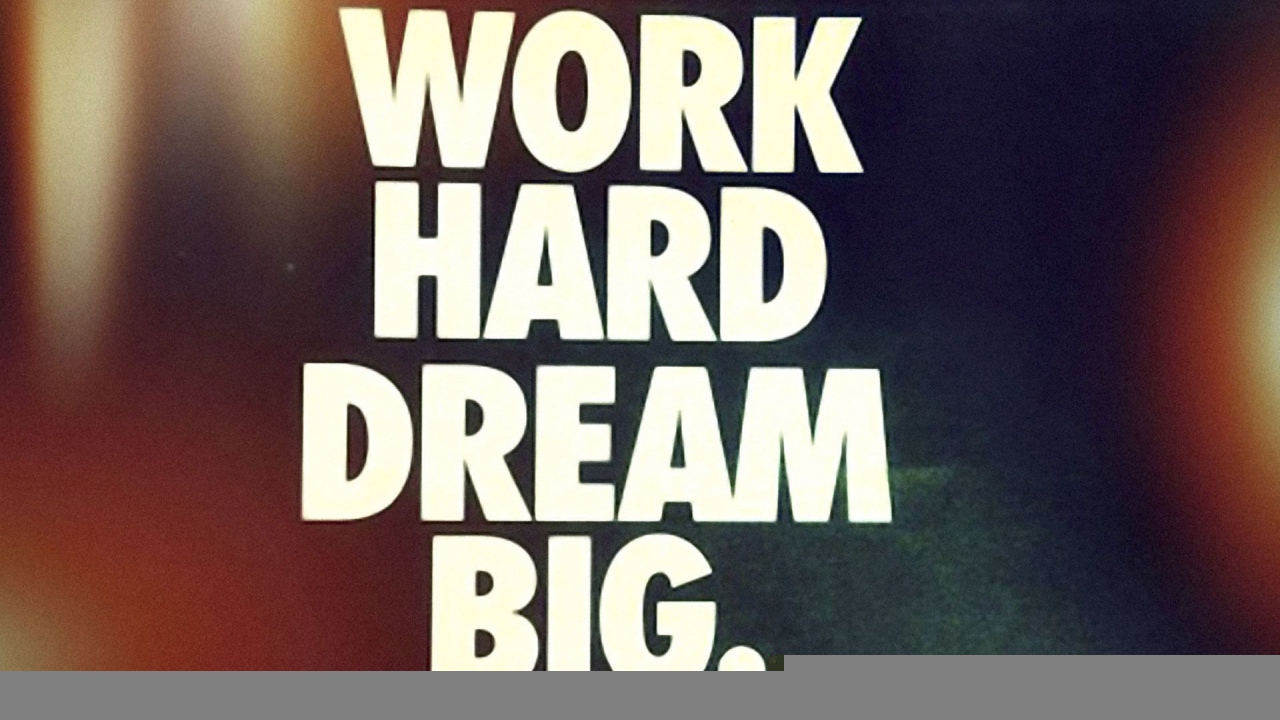 Работай и мечтай