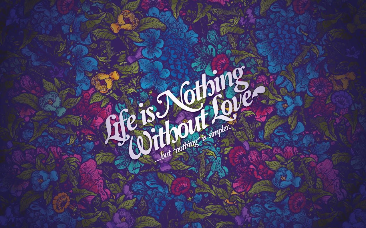 Без любви -  жизнь ничто!