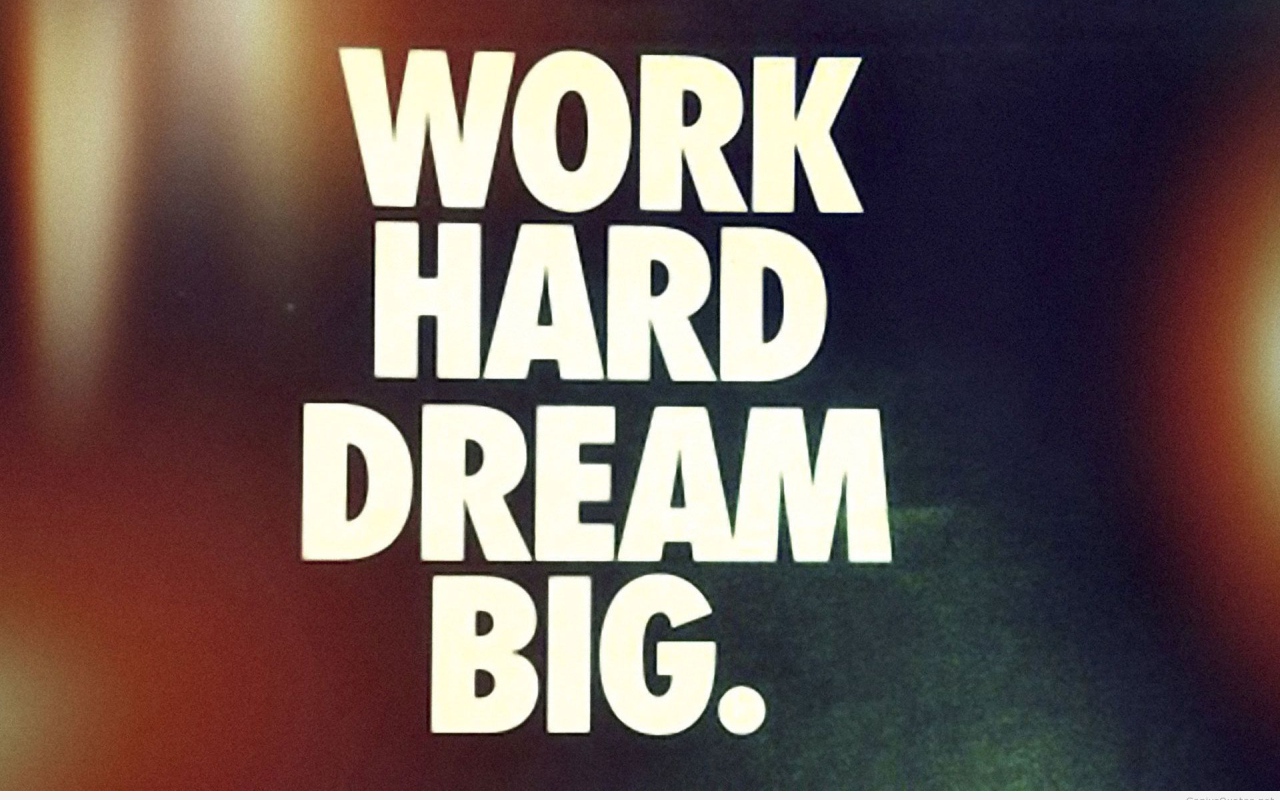 Работай и мечтай