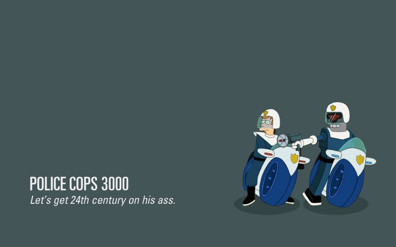 Полицейские 3000, Футурама