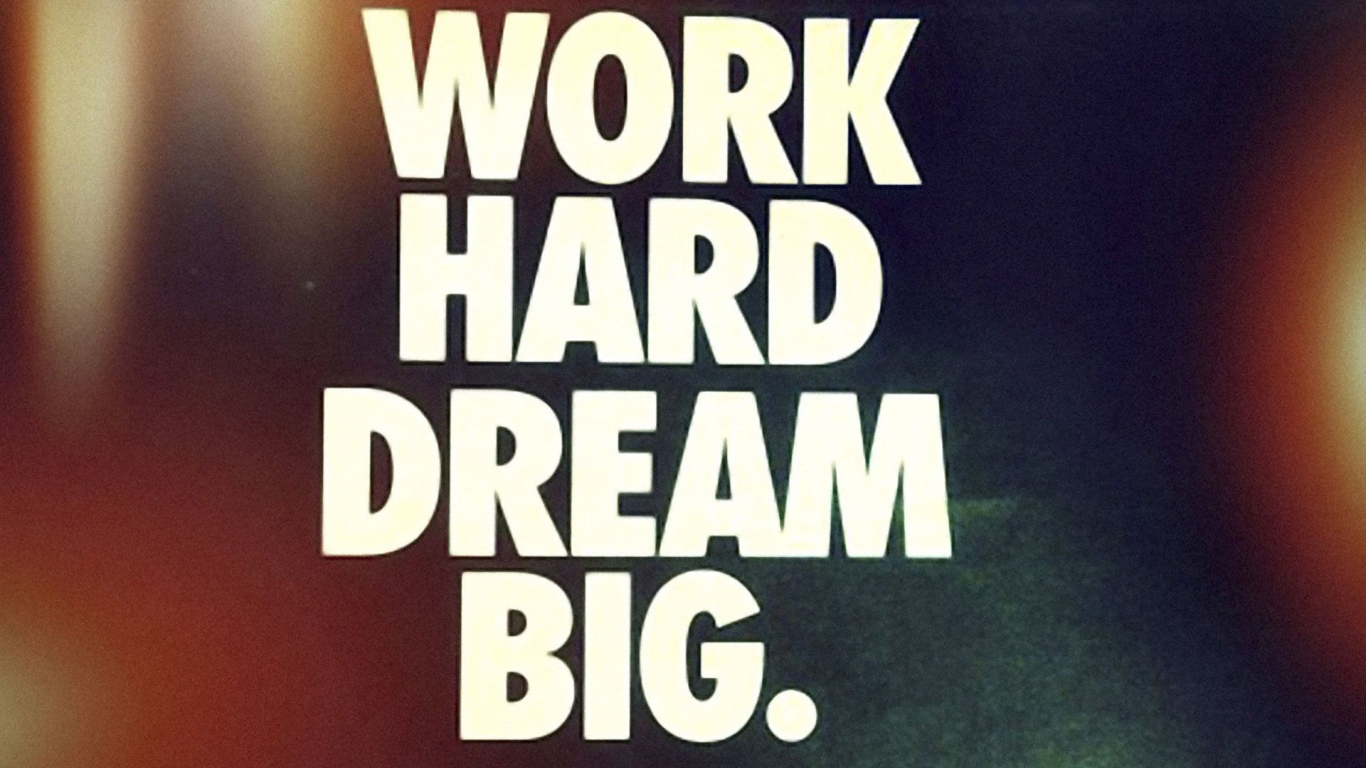 Работай и мечтай