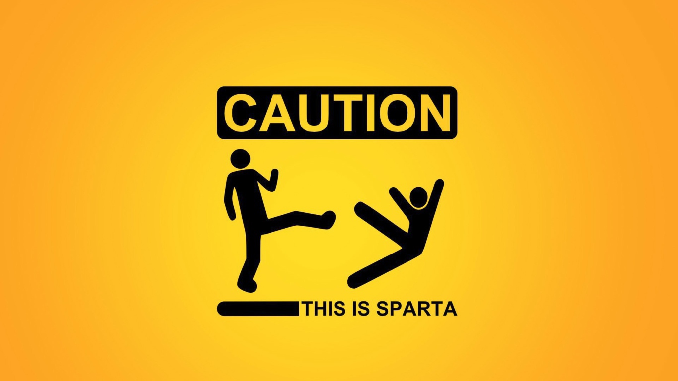 Осторожно. Это Спарта.