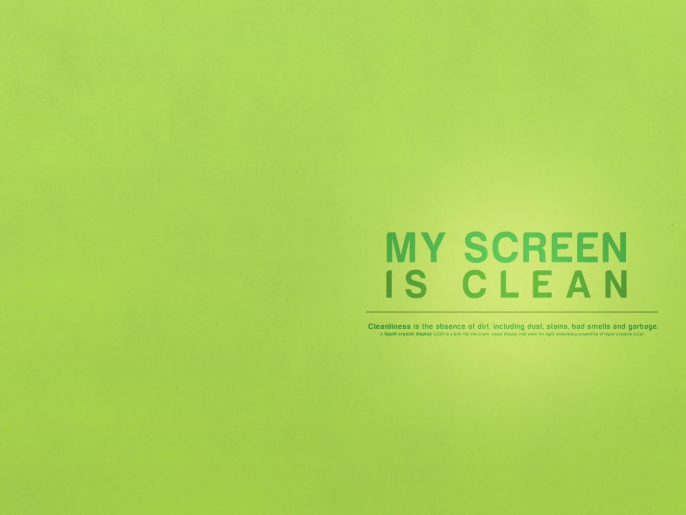 Мой экран чист, зеленый фон